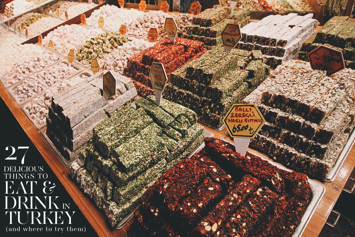 Turkish Food Guide: 27 Delicious Things to Eat & Drink in Turkey and Where to Try Them