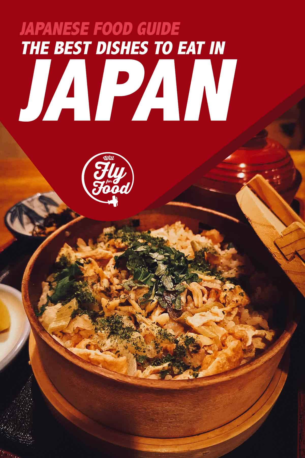 Japanese Food: 45 Must-Try Dishes in Japan