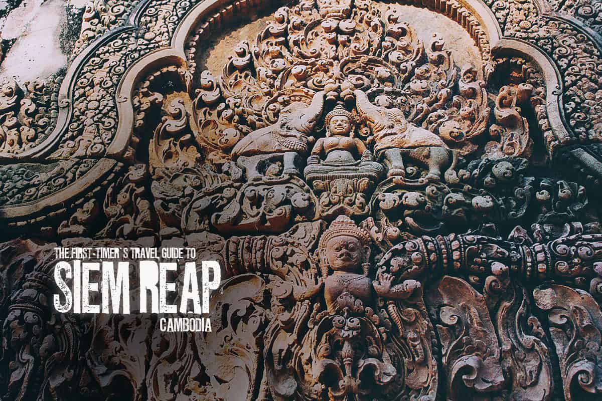 Visit Siem Reap: Travel Guide to Cambodia (2022) | Will Fly for Food