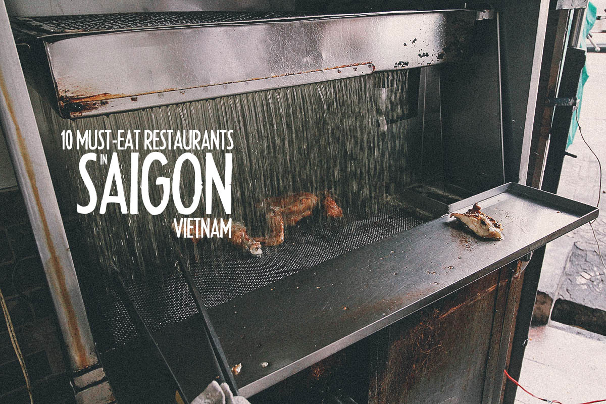 Saigon Food Guide: 10 Must-Eat Restaurants & Street Food Stalls in Ho Chi Minh City, Vietnam