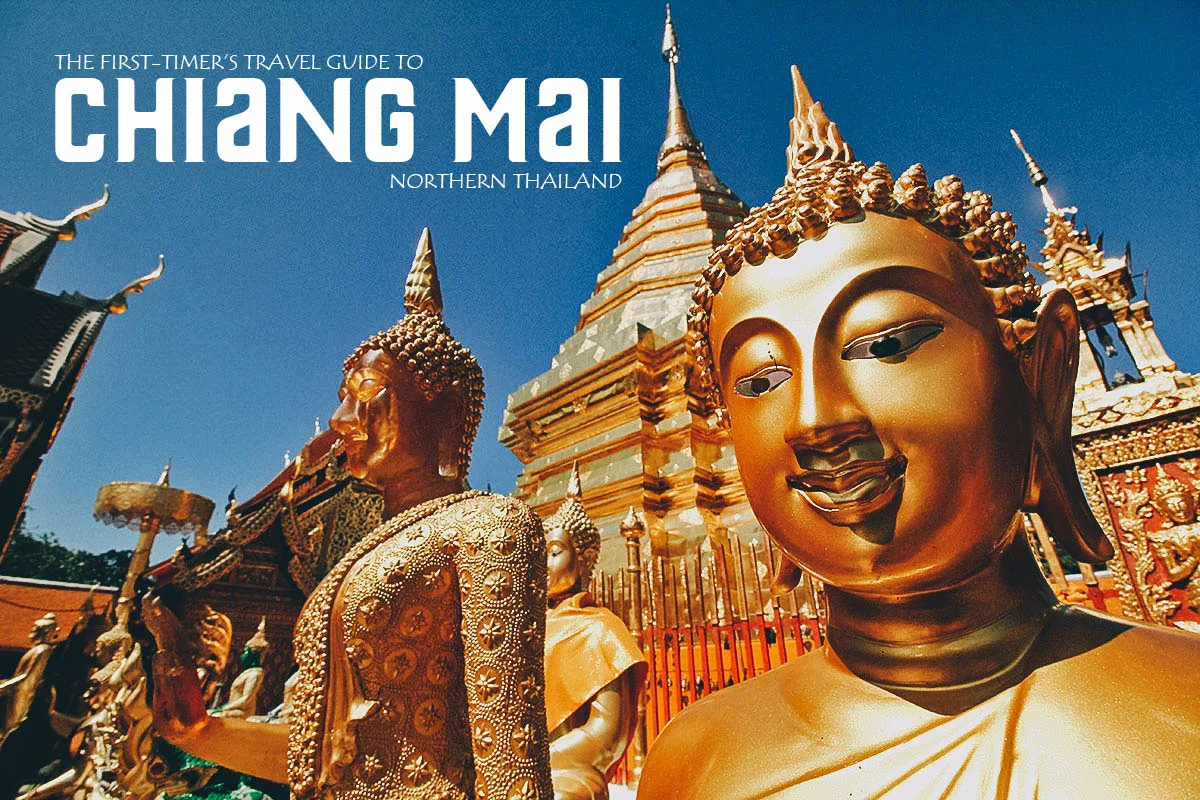 The First-Timer’s Travel Guide to Chiang Mai, Thailand
