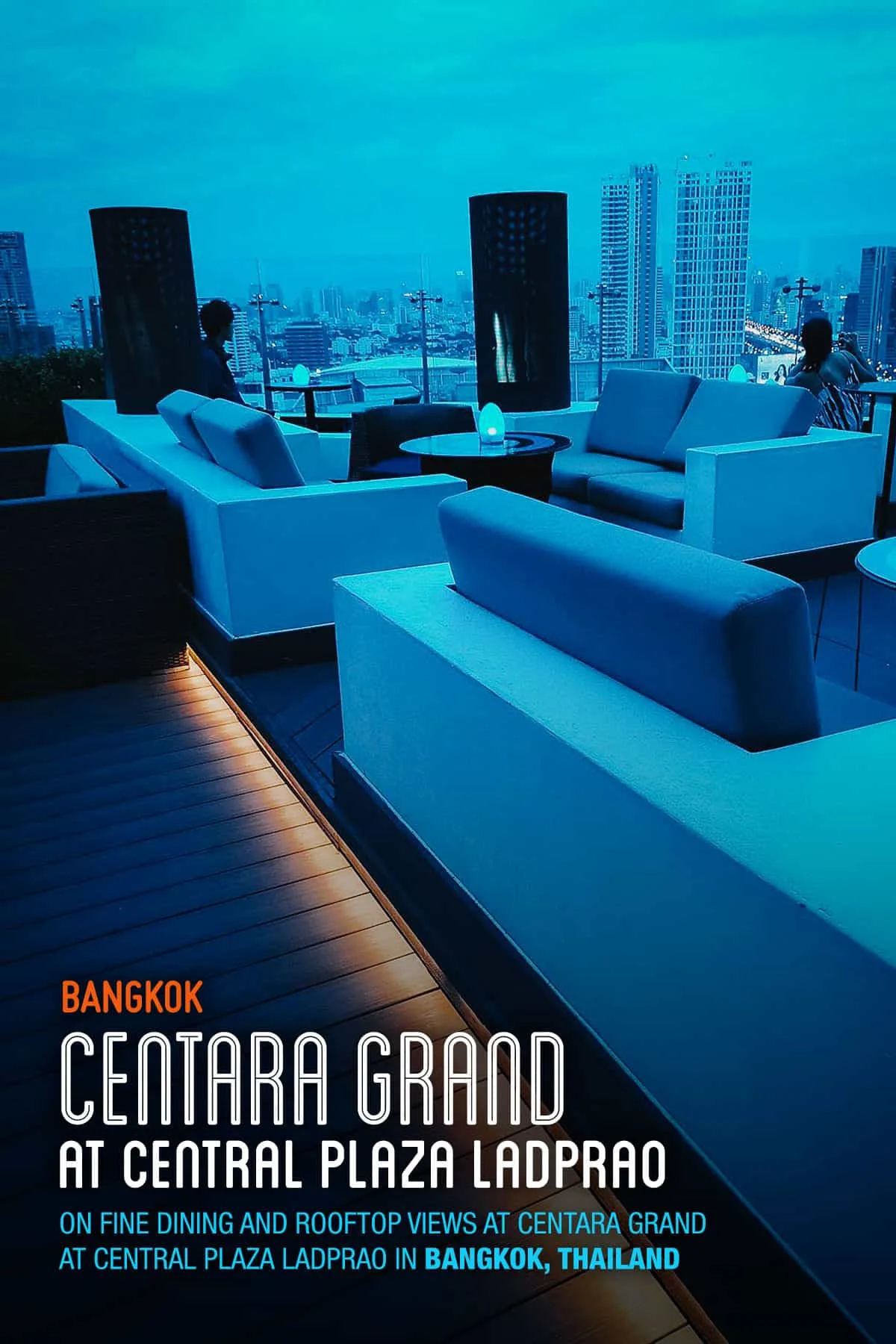 Rooftop bar at Centara Grand at Central Plaza Ladprao