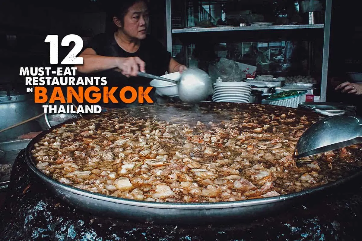 12 Must-Eat Restaurants in Bangkok, Thailand