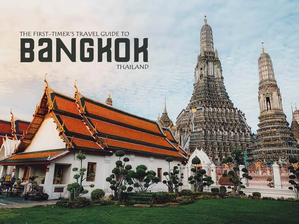 The First-Timer's Travel Guide to Bangkok, Thailand