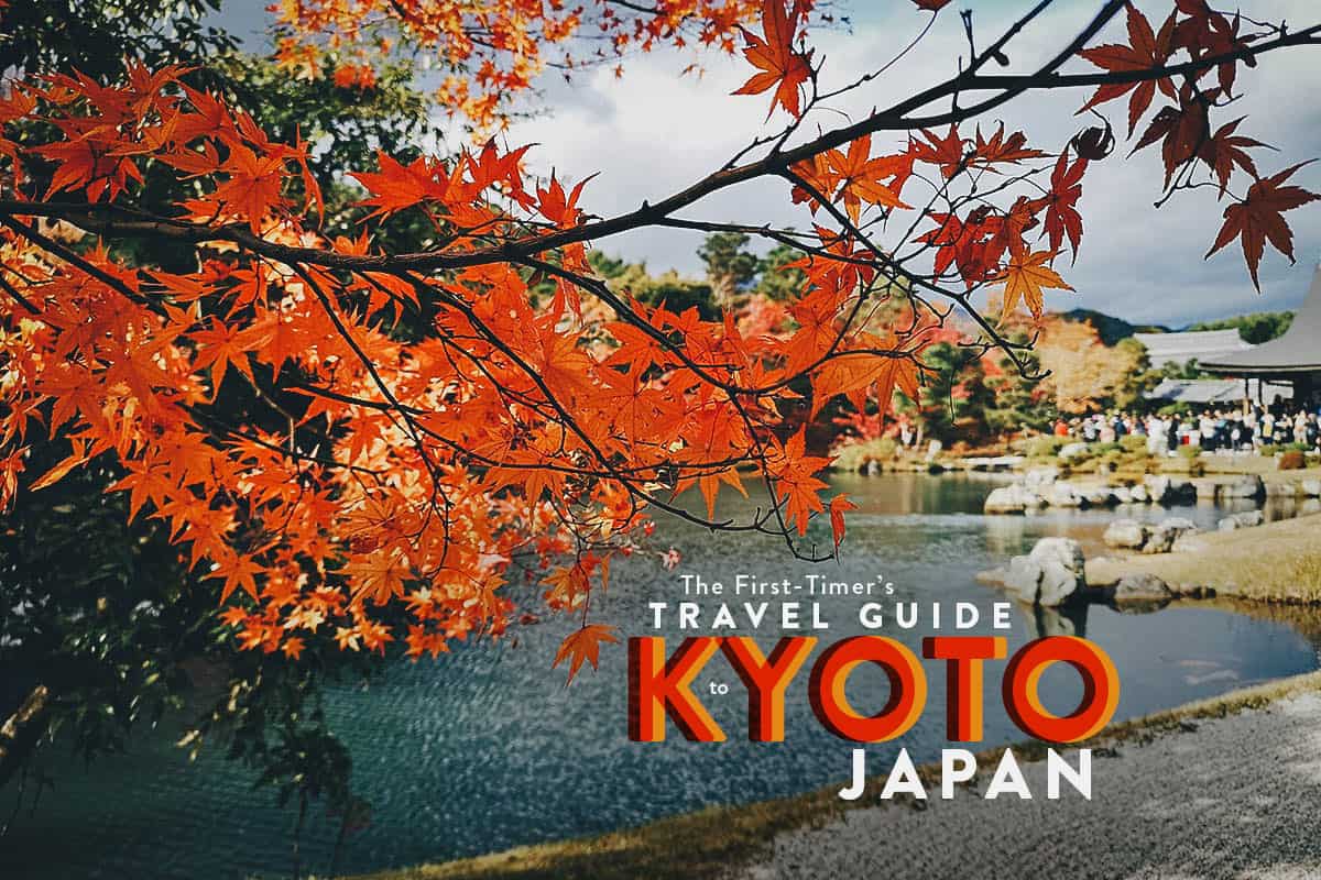 The FirstTimer’s Travel Guide to Kyoto, Japan (2019) Will Fly for Food