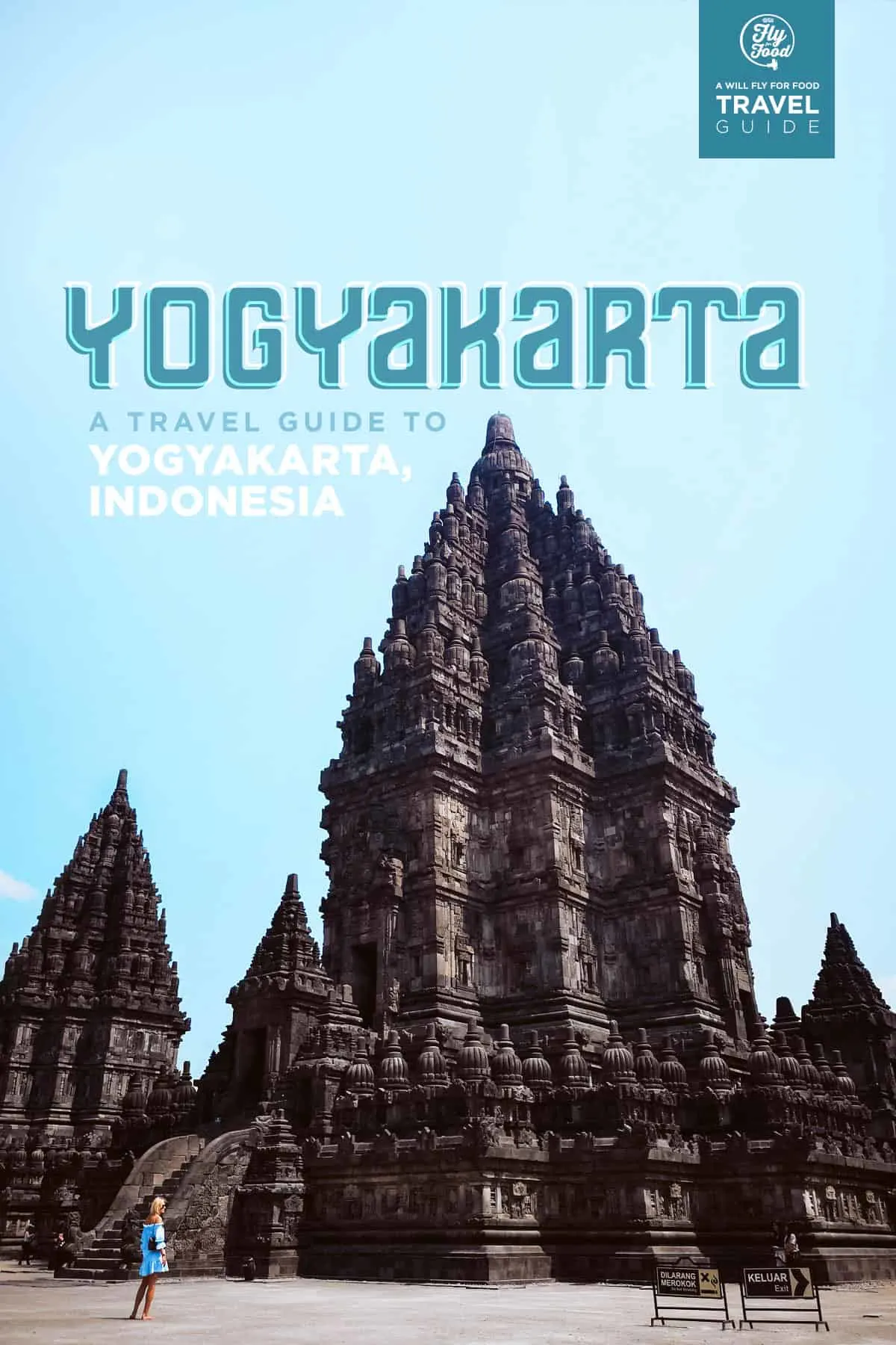 Yogyakarta Travel Guide: Tips, Sights & Highlights