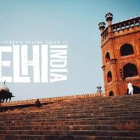 The First-Timer's Travel Guide to Delhi, India (2019)