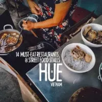 Hue Food Guide: 13 Must-Eat Restaurants & Street Food Stalls in Hue, Vietnam