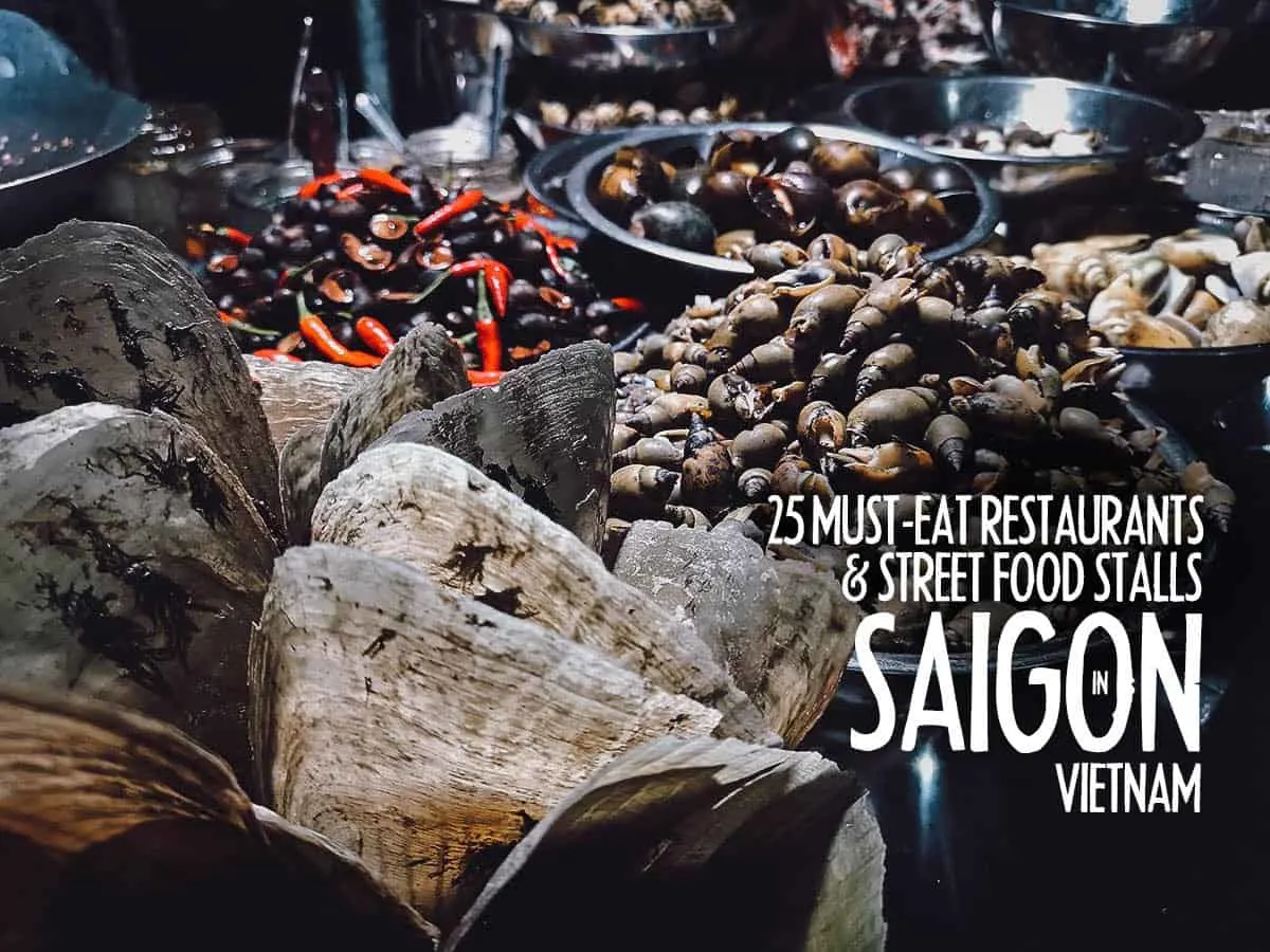Saigon Food Guide: 25 Must-try Vietnamese Restaurants & Street Food Stalls Saigon Food Guide: 25 Must-try Vietnamese Restaurants & Street Food Stalls