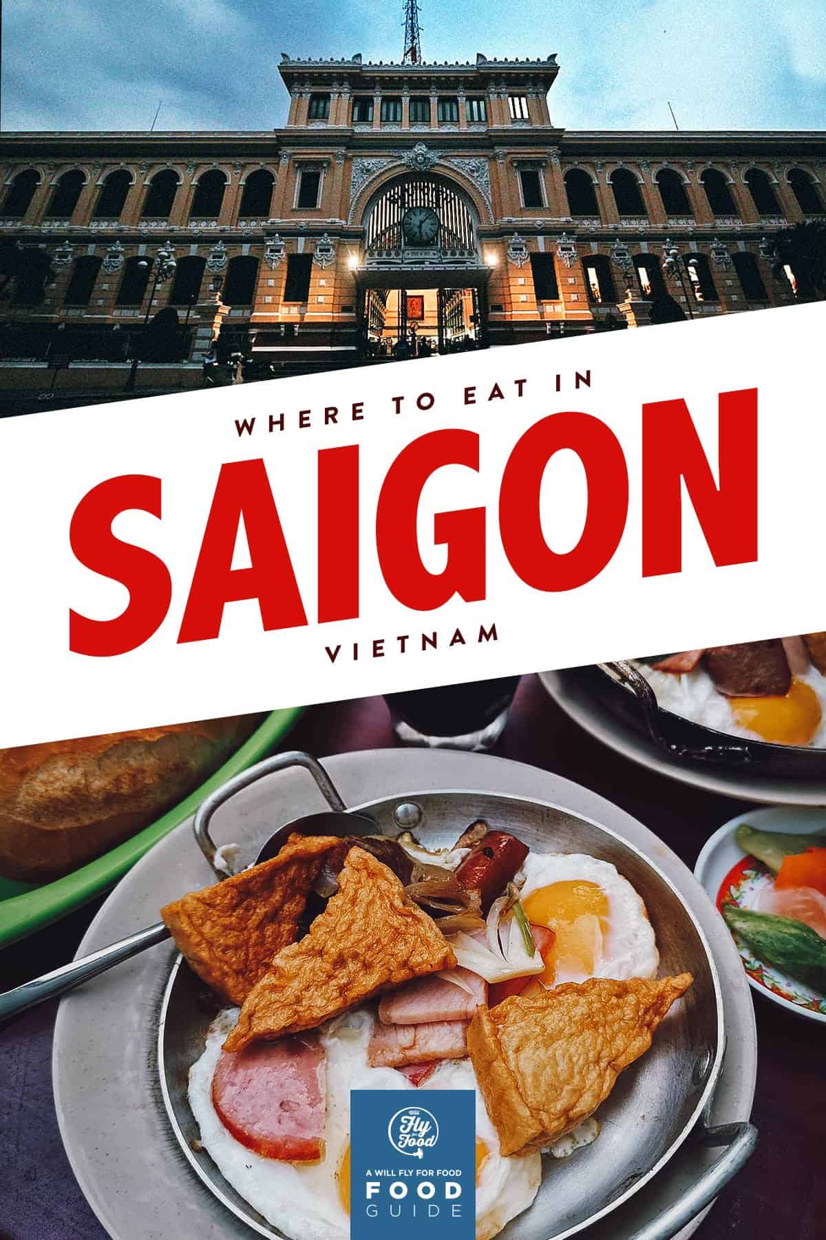 Saigon Central Post Office and banh mi op la