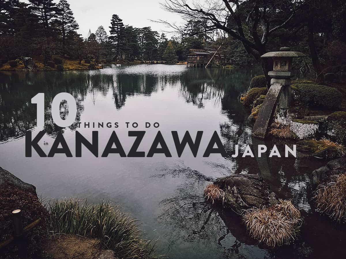 The 10 Best Things to Do in Kanazawa Will Fly for Food
