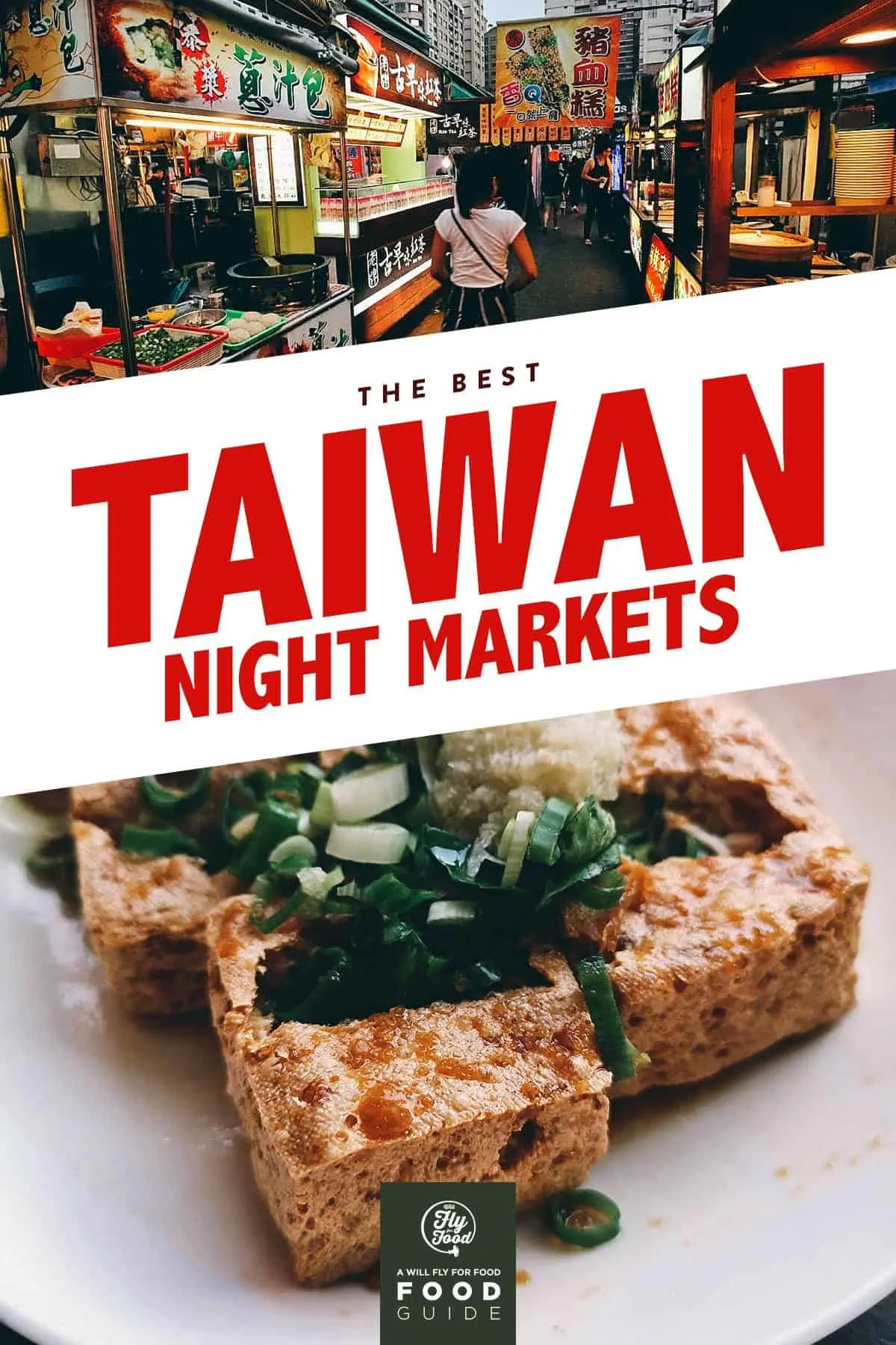 Ruifeng Night Market and stinky tofu