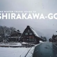 The Shirakawago Winter Travel Guide