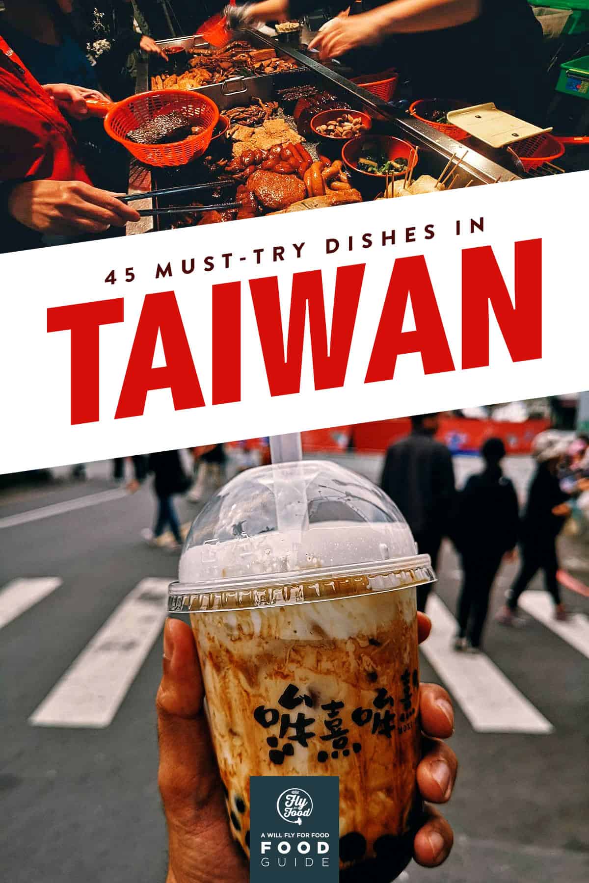 Taiwanese Food 45 Must Try Dishes in Taiwan Will Fly for Food