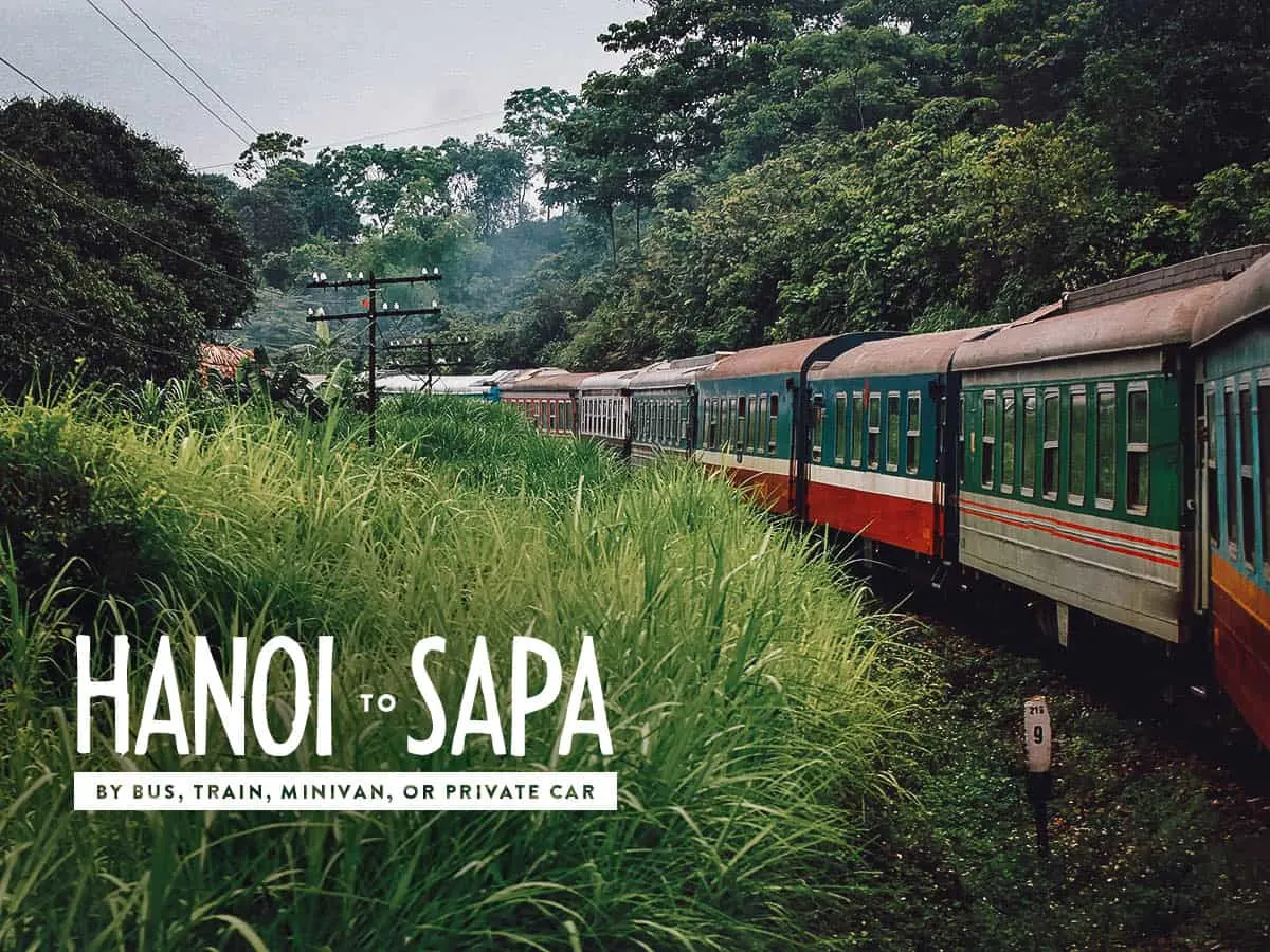 Hanoi to Sapa by Bus, Train, Minivan, or Private Car