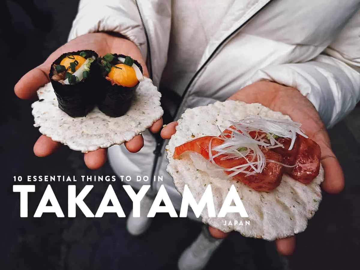 10 Essential Things to Do in Takayama