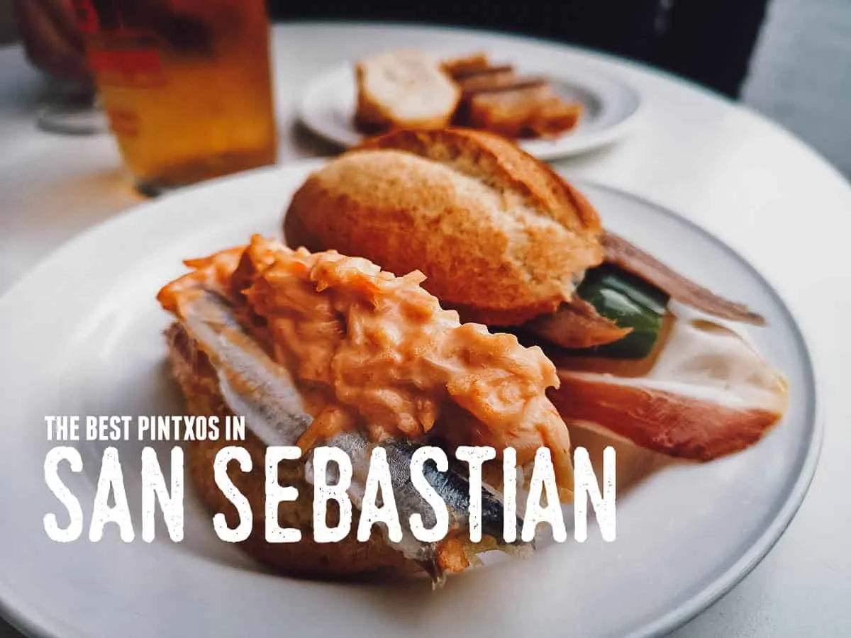 Pintxos and More! 10 of the Best Restaurants in San Sebastian