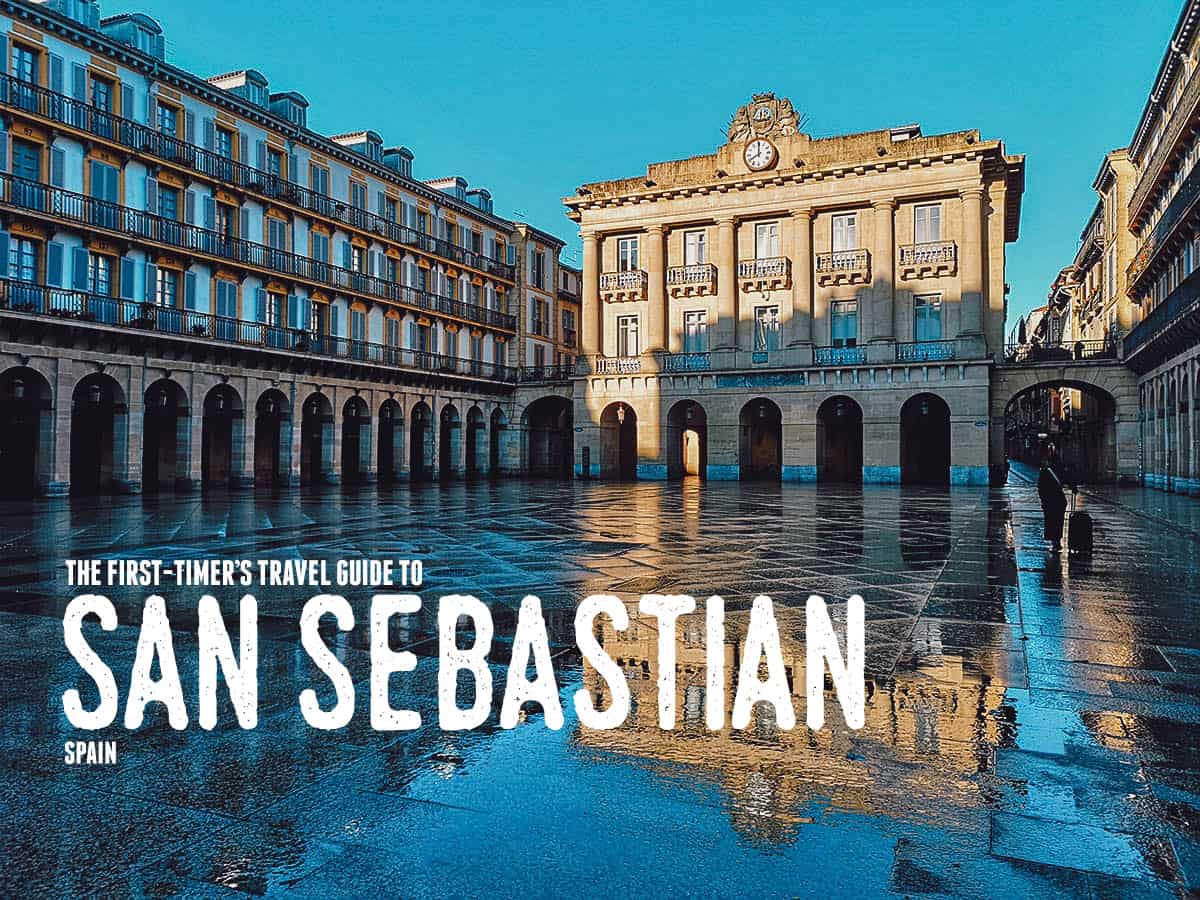 The First-Timer's Travel Guide to Donostia-San Sebastian, Spain (2020)