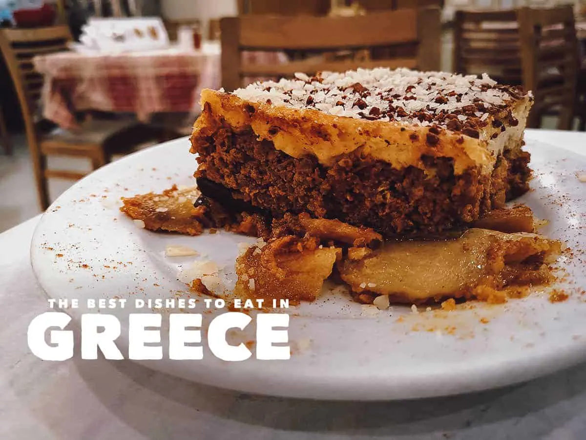 Greek Food Guide: 20 Dishes to Eat in Greece Moussaka