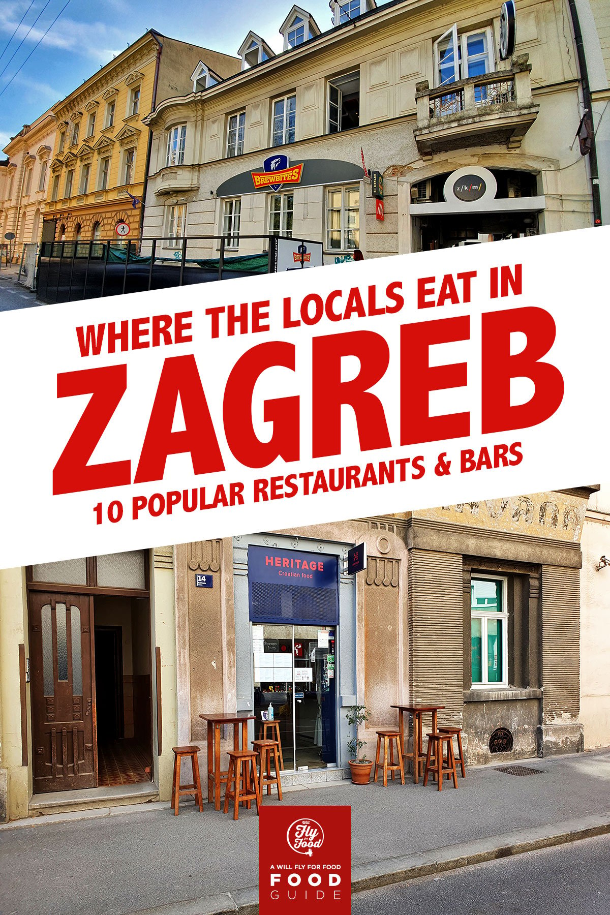 10 Zagreb Restaurants You’ll Want to Fly For | Will Fly for Food