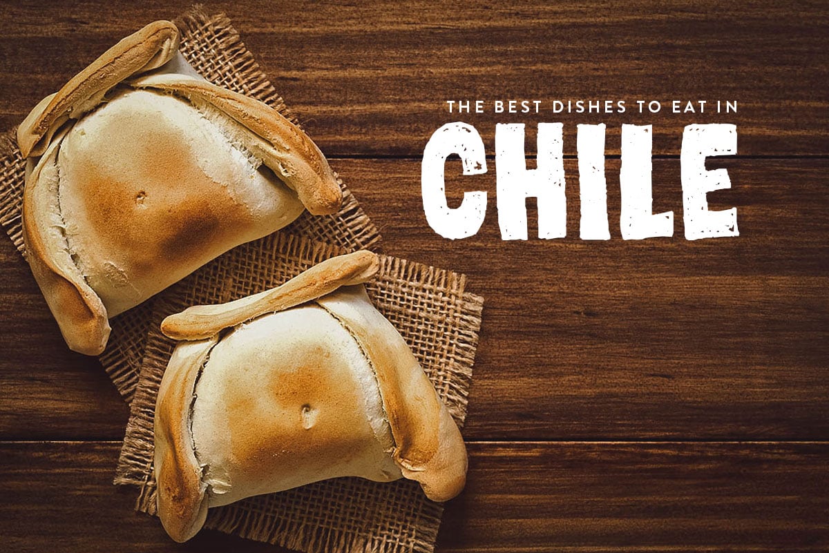 chilean-food-40-must-try-dishes-in-chile-will-fly-for-food
