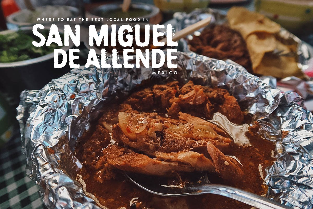 22 San Miguel de Allende Restaurants You’ll Want to Fly For