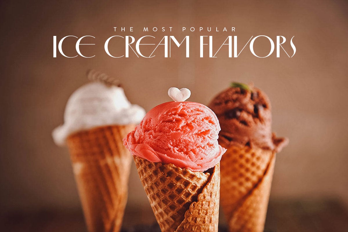 25 Supremely Delicious Ice Cream Flavors